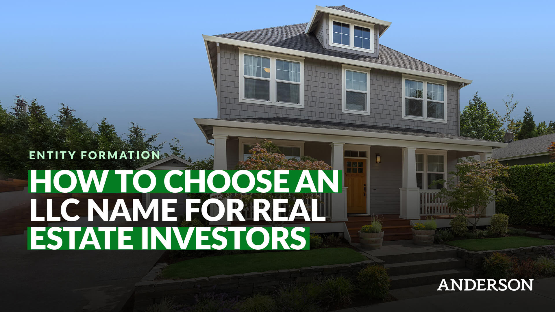 How to Choose an LLC Name For Real Estate Investors