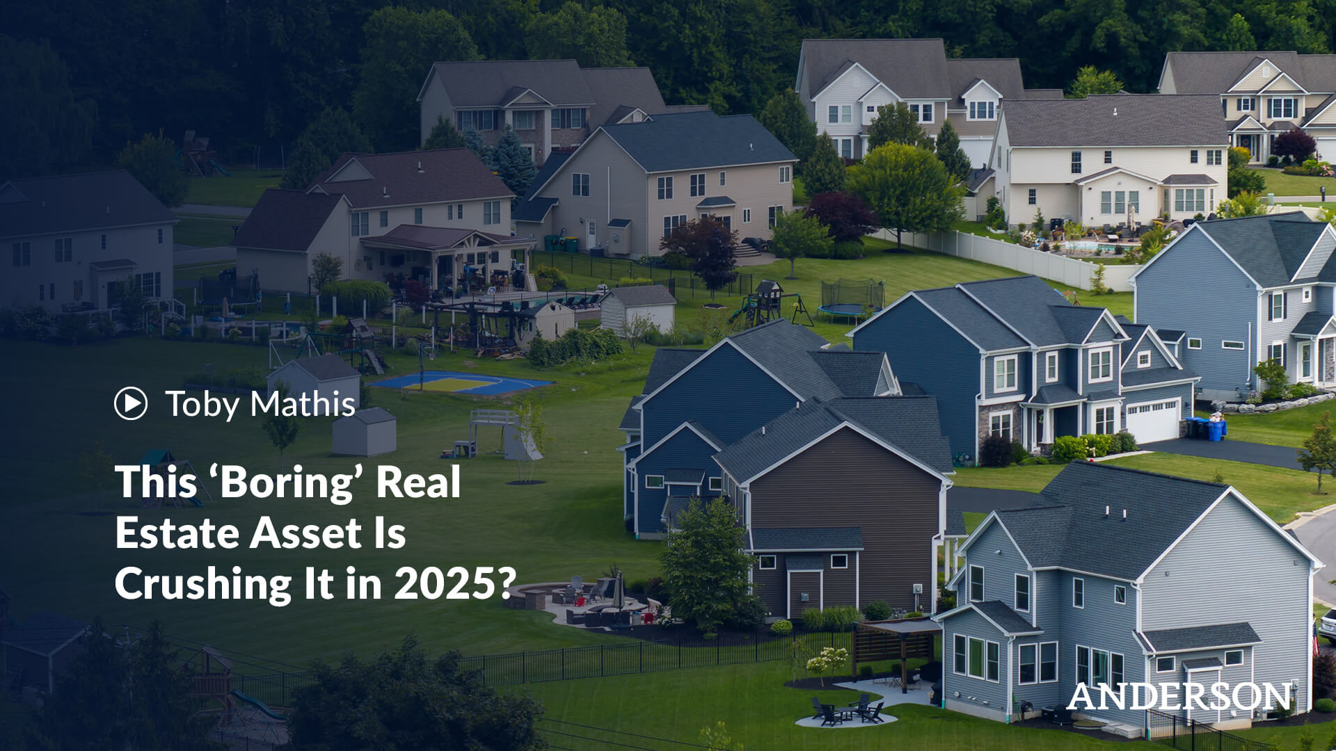 This ‘Boring’ Real Estate Asset Is Crushing It in 2025 v1